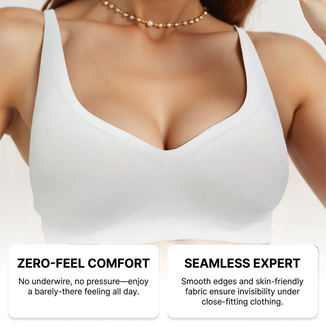 White bra worn by a model with text highlighting 'Zero-Feel Comfort' and 'Seamless Expert' features.